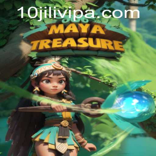 Exploring the Exciting World of MayaTreasure with 10JILI VIP